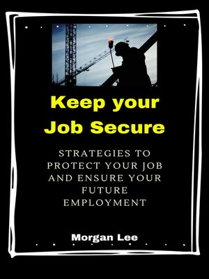 cover image of Keep Your Job Secure